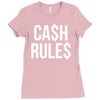 ca$h rule$ Ladies Fitted T-Shirt