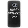 happy father&rsquo;s day 3 Samsung Galaxy S7 Edge