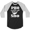 pho sho 3/4 Sleeve Shirt