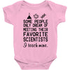i teach mine science teacher Baby Onesie