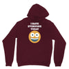 i hate everyone today Unisex Hoodie