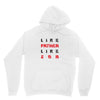 LIKE FATHER LIKE SON Unisex Hoodie