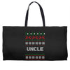 ugly christmas uncle Weekender Totes