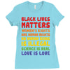 black lives matters, women's rights are human rights Ladies Fitted T-Shirt
