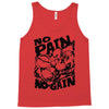 no pain no gain (2) Tank Top