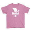 dam it! Youth Tee