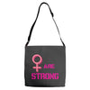 Women's March We are Strong Adjustable Strap Totes