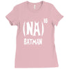 '(na) 16 Ladies Fitted T-Shirt