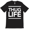 thug life T-Shirt