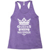 Queens Are Born In November\ Racerback Tank