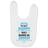 The Best Poppy Was Born In August Baby Bibs