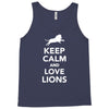 keep calm and love lions Tank Top