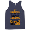 My Daughter Super Awesome Dad Tank Top