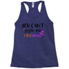 you can't scare me i'm a mother Racerback Tank