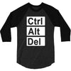control alt delete 3/4 Sleeve Shirt