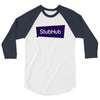 STUB HUBS 3/4 Sleeve Shirt