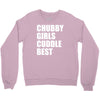 chubby girls cuddle best Crewneck Sweatshirt