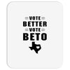 vote beto Mousepad