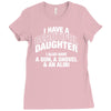 i have a beautiful daughter Ladies Fitted T-Shirt