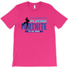 i Stopped Playing Fortnite To Be Here T-Shirt