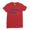 tacos  beer '16 Ladies Fitted T-Shirt