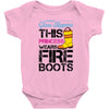 Forget Glass Slippers This Princess Wears Fire Boots Baby Bodysuit
