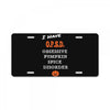 i have obsessive pumpkin spice disorder License Plate