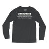 sarcasm illegal Long Sleeve Shirts