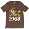 kings are born in 1968 T-Shirt
