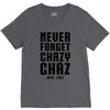 Never Forget Chazy Chaz V-Neck Tee