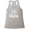 Only the Best Dads get Promoted to Papa Racerback Tank