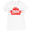 real men and women play games Ladies Fitted T-Shirt
