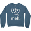 meh tees Crewneck Sweatshirt