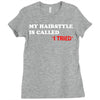 my hairstyle is called Ladies Fitted T-Shirt
