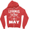 Legends Are Born In May Zipper Hoodie