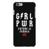 Girl Power Future Is Female iPhone 6 Plus/6s Plus Case