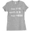 say eye Ladies Fitted T-Shirt