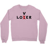 Loser - Lover Crewneck Sweatshirt