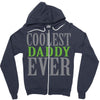 coolest daddy ever Zipper Hoodie