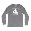 it's my duty to please that booty funny Long Sleeve Shirts