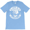 life is better fishing T-Shirt