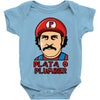 plata o plumber Baby Onesie