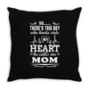 There's This Boy Who Stole My Heart He Calls Me Mom Throw Pillow