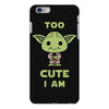 too cute i am iPhone 6 Plus/6s Plus Case