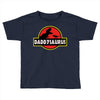 Daddysaurus Jurassic Park Toddler T-shirt