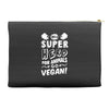 Be A Super Hero For Animals Go Vegan! Accessory Pouches