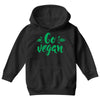 go vegan Youth Hoodie