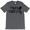 happy father's day T-Shirt