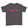 crazy ex girl friend Youth Tee