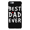 Best Dad Ever iPhone 6 Plus/6s Plus Case